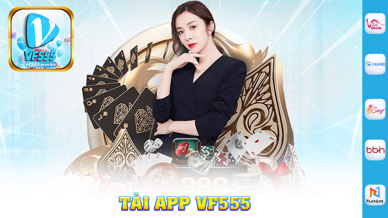 Tải App Vf555